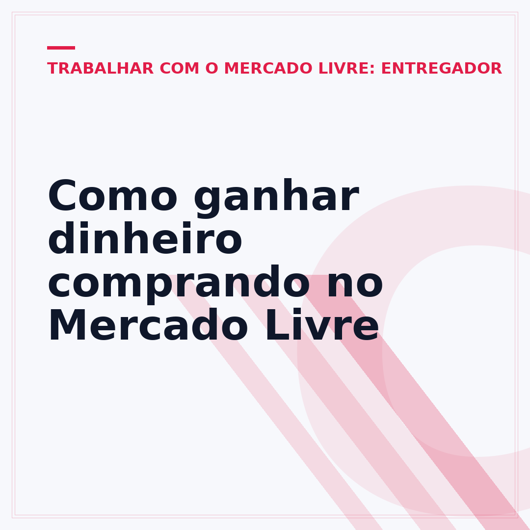 Como ganhar dinheiro comprando no Mercado Livre