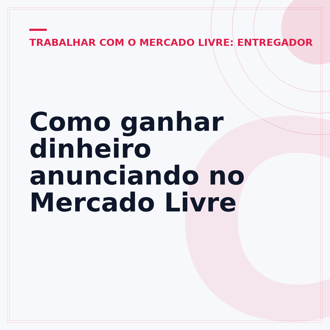 Como ganhar dinheiro anunciando no Mercado Livre