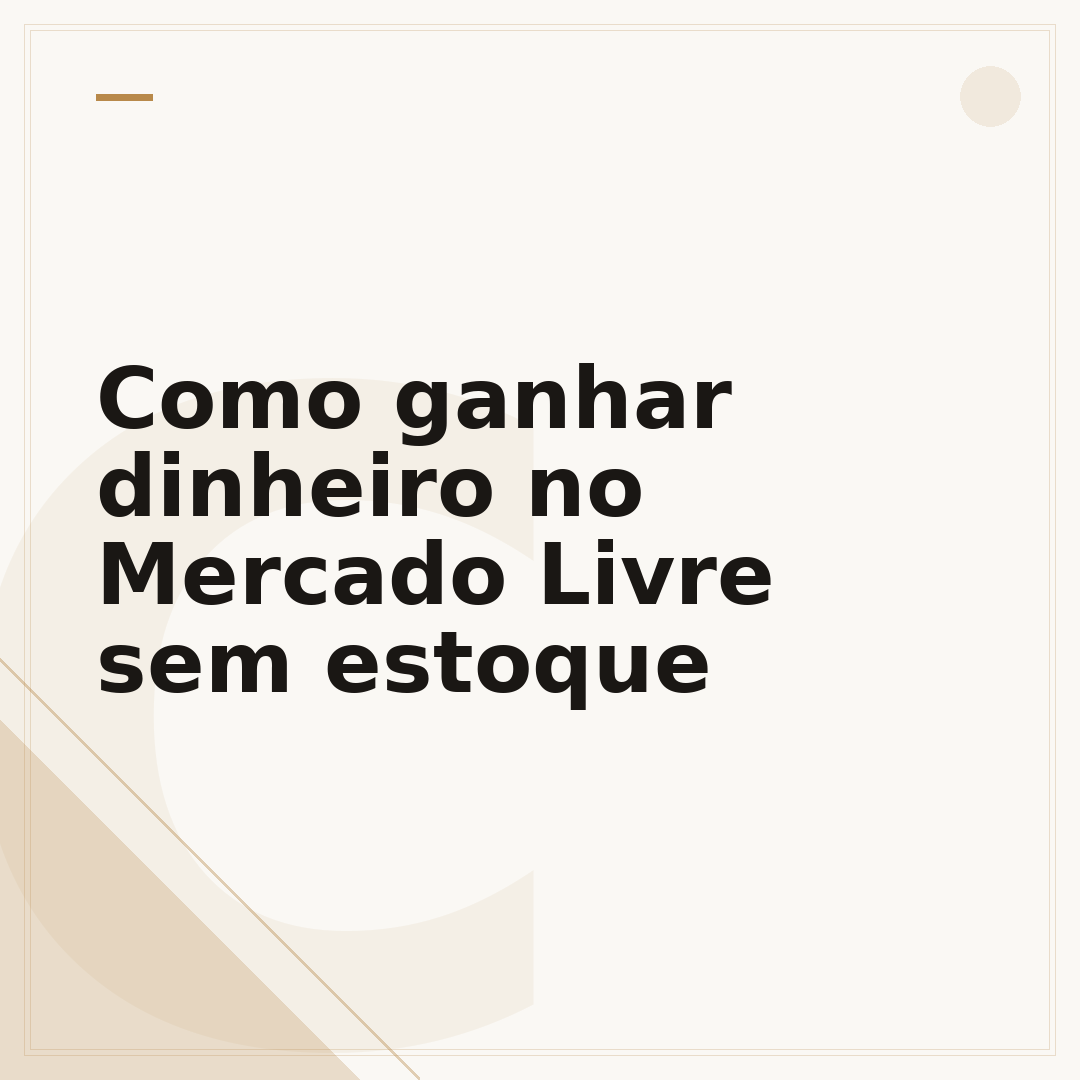 Como ganhar dinheiro no Mercado Livre sem estoque