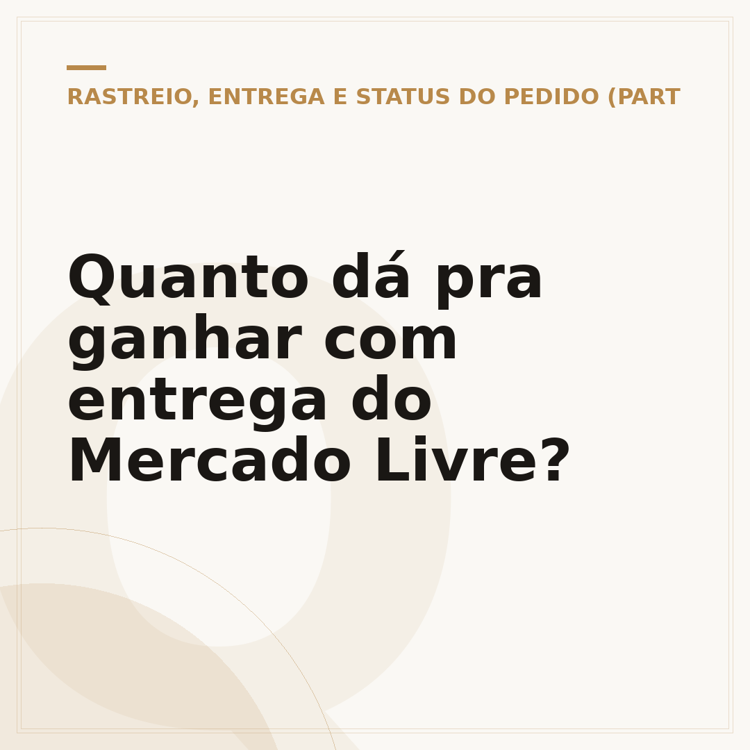Quanto dá pra ganhar com entrega do Mercado Livre?