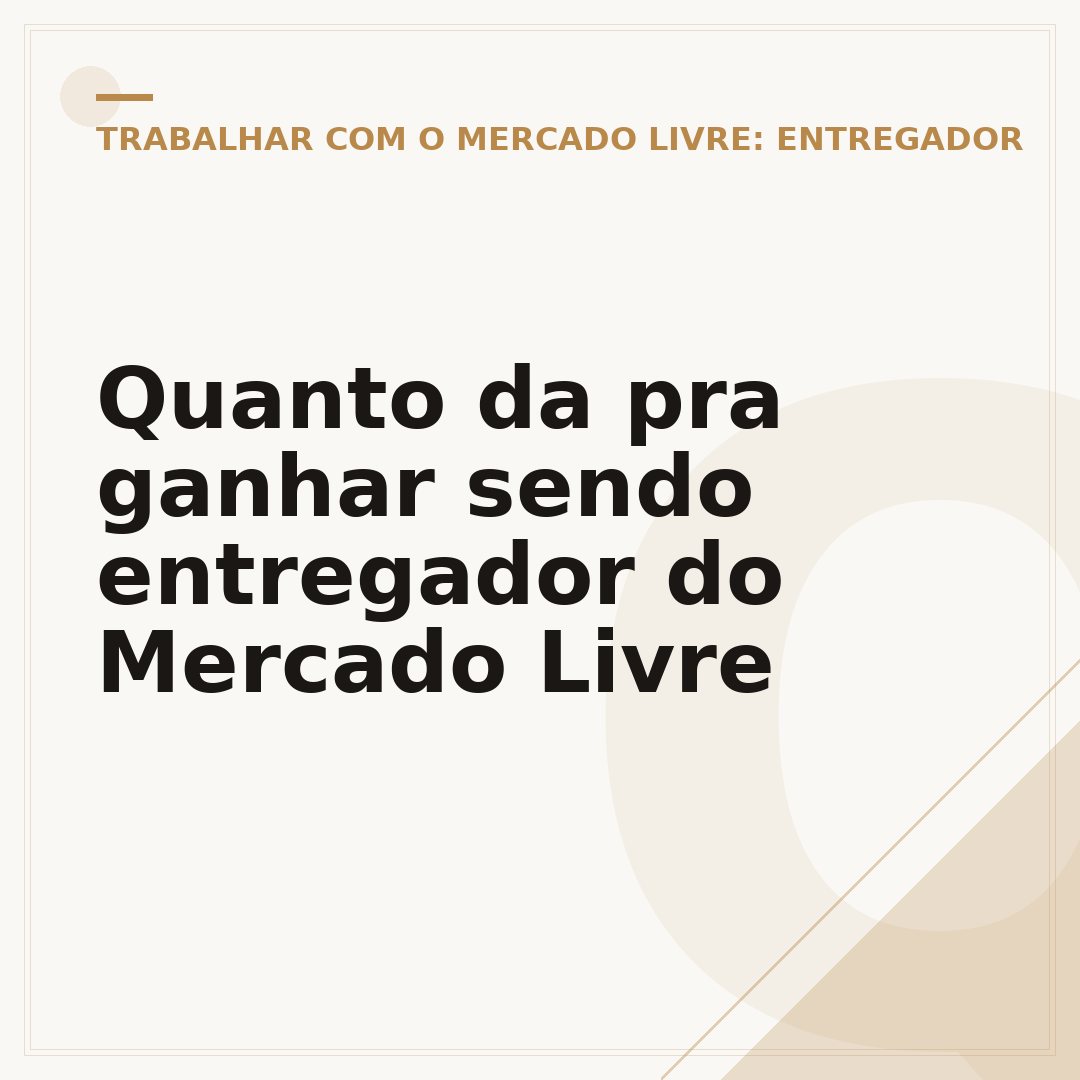Quanto da pra ganhar sendo entregador do Mercado Livre