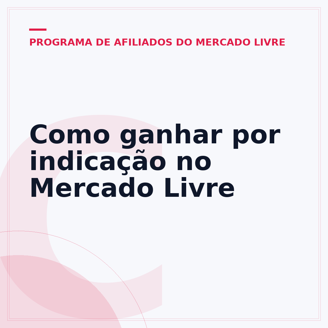 Como ganhar por indicação no Mercado Livre