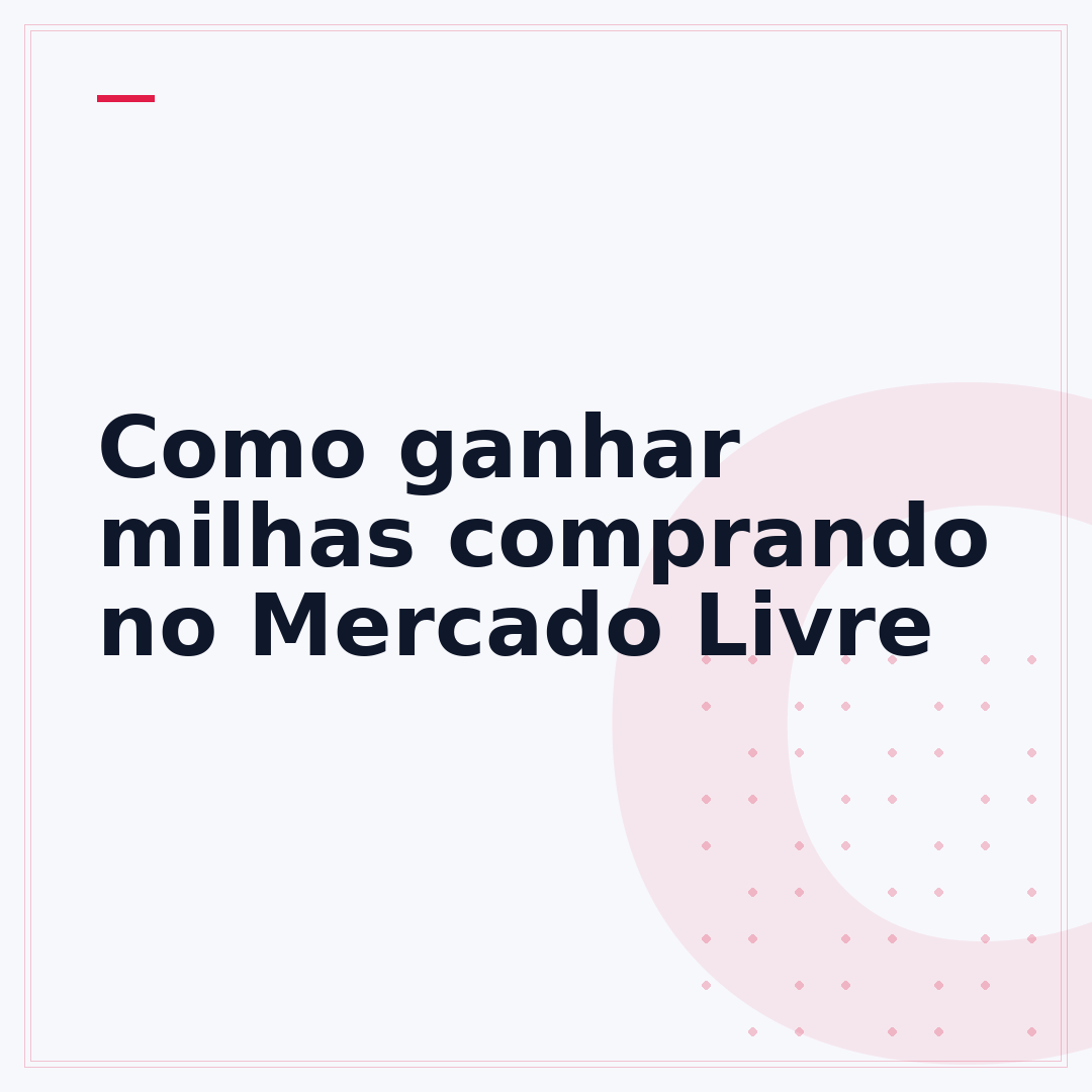Como ganhar milhas comprando no Mercado Livre