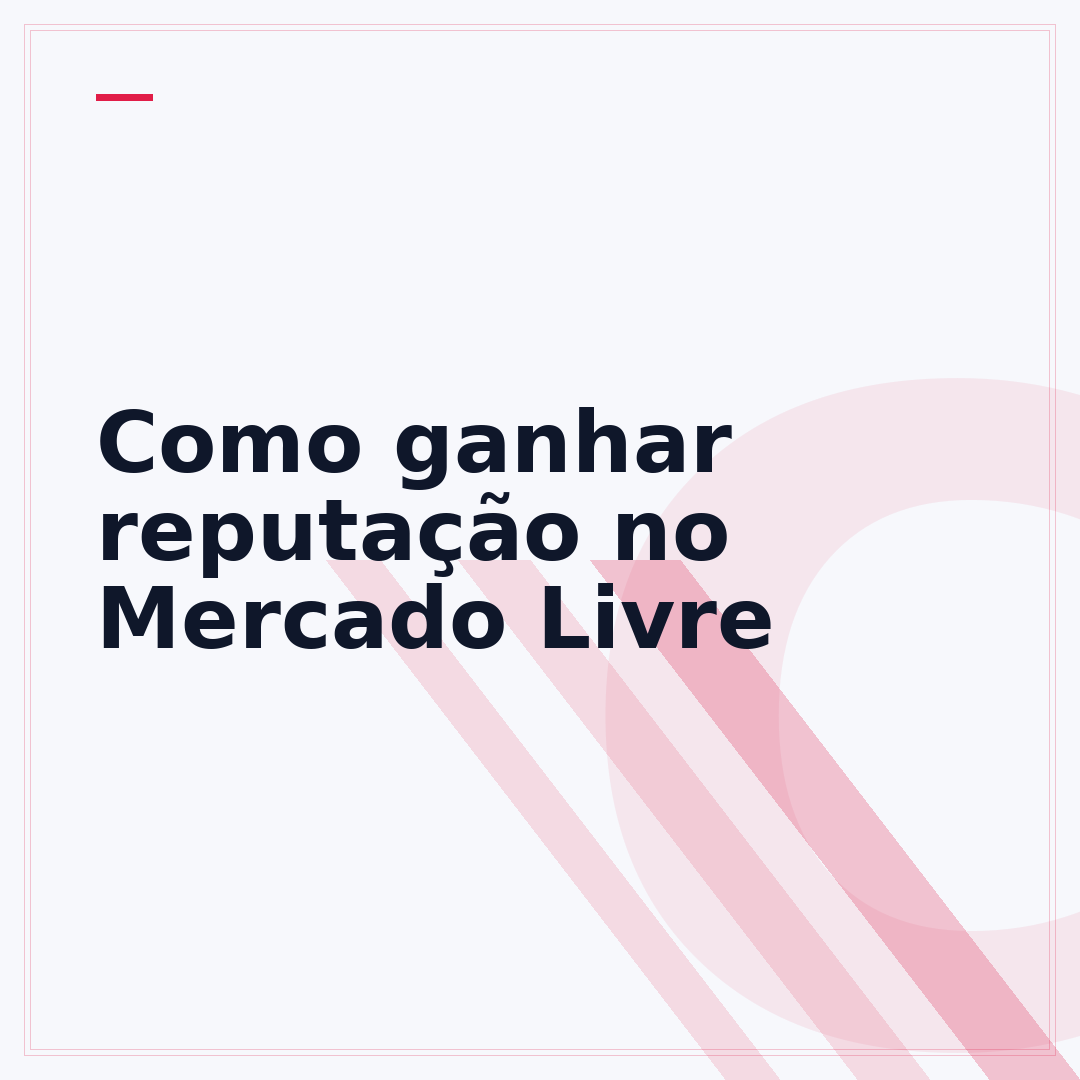 Como ganhar reputação no Mercado Livre