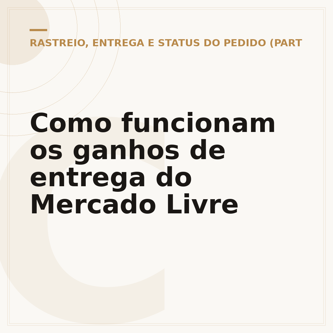 Como funcionam os ganhos de entrega do Mercado Livre
