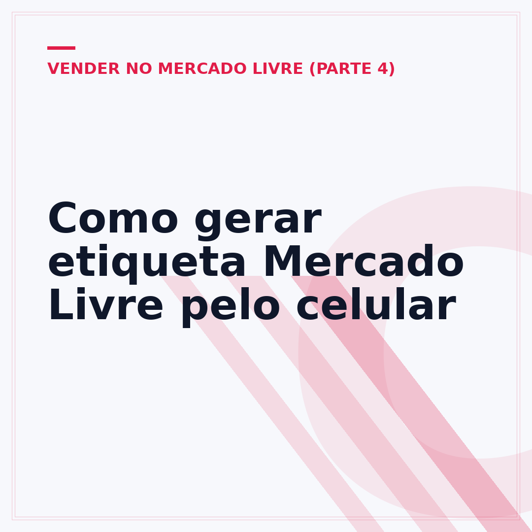 Como gerar etiqueta Mercado Livre pelo celular