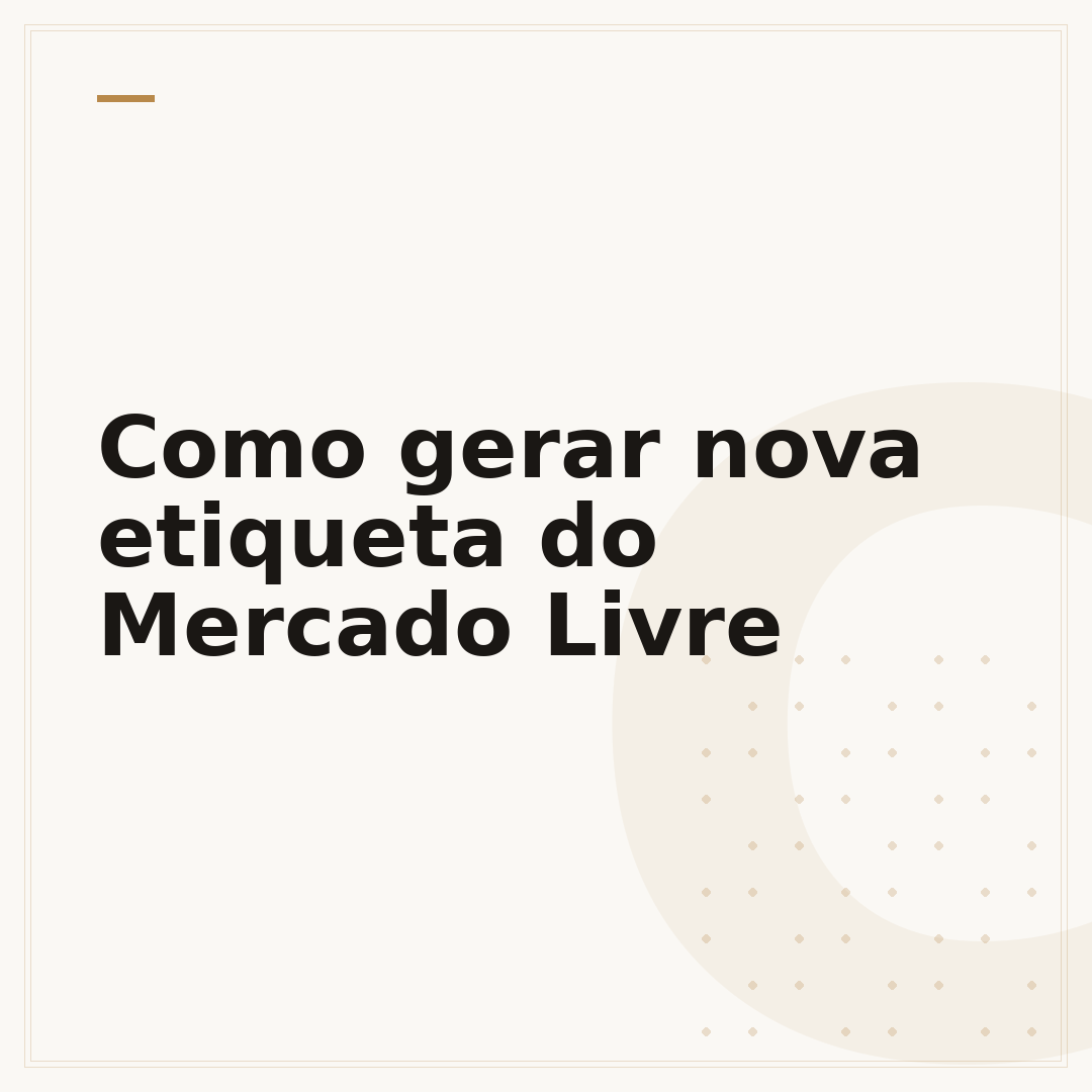 Como gerar nova etiqueta do Mercado Livre