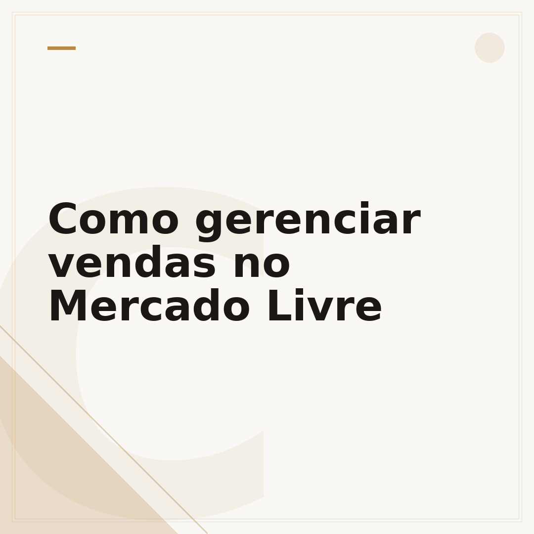 Como gerenciar vendas no Mercado Livre
