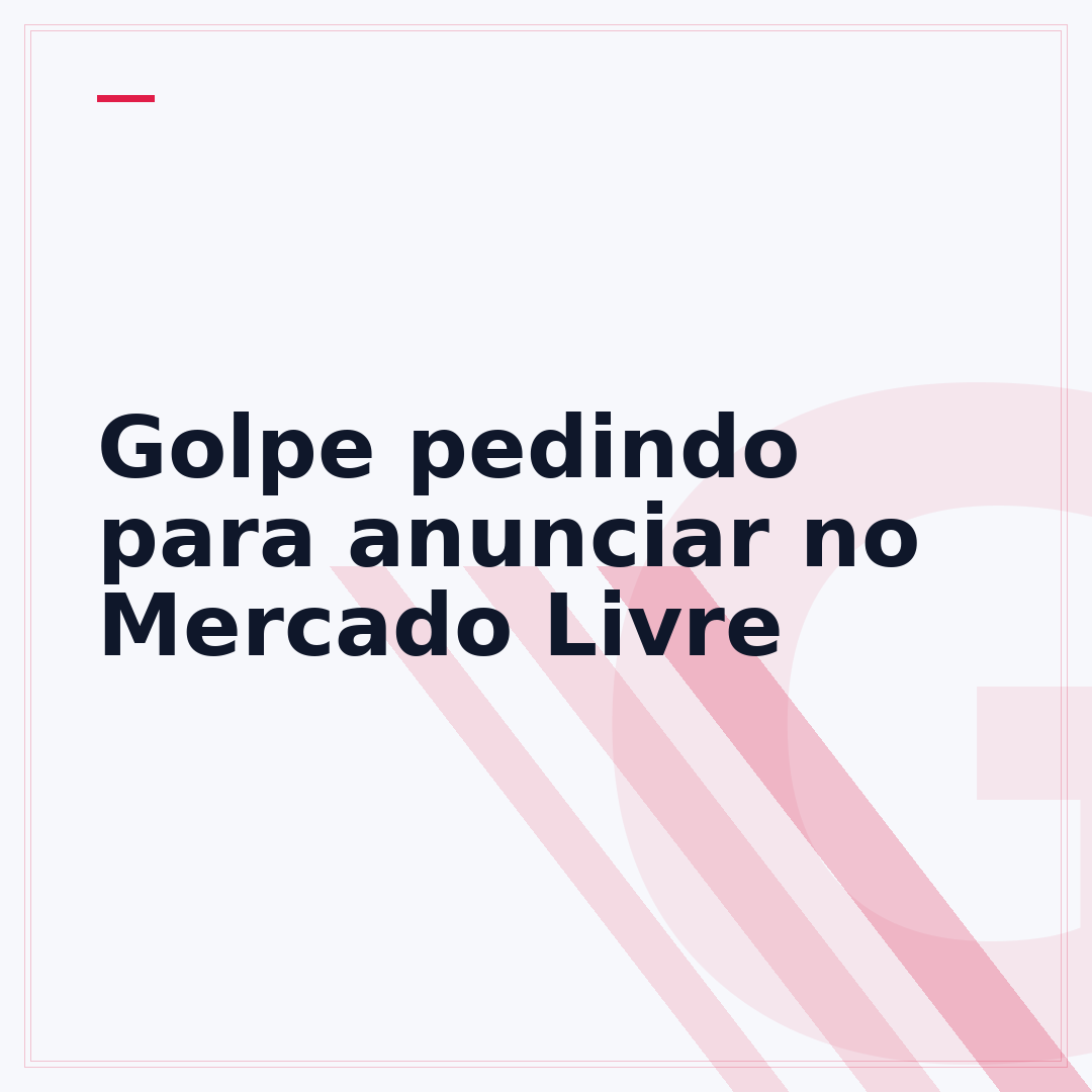 Golpe pedindo para anunciar no Mercado Livre