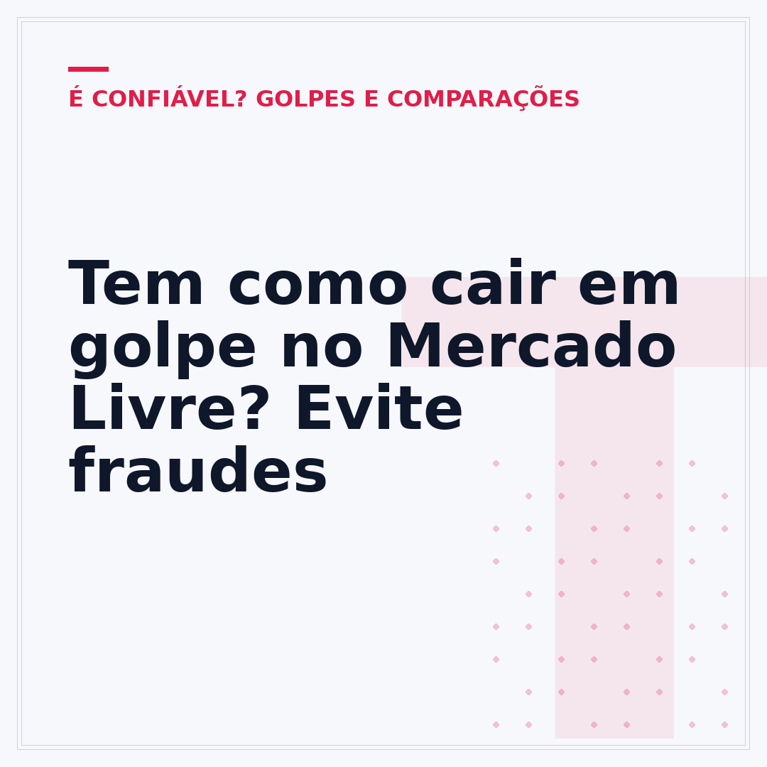 Tem como cair em golpe no Mercado Livre? Evite fraudes