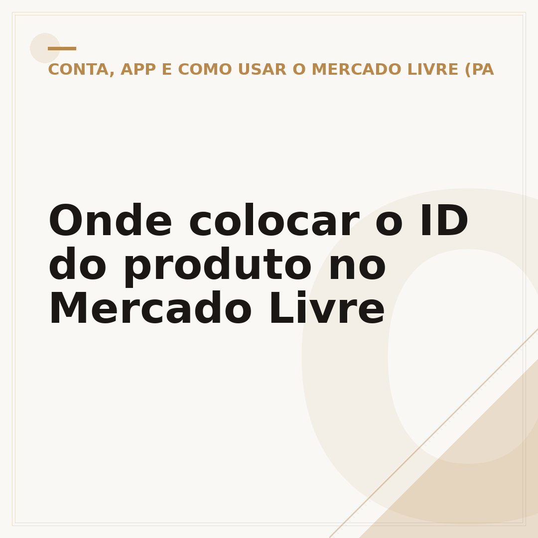 Onde colocar o ID do produto no Mercado Livre