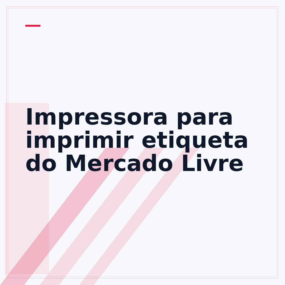 Impressora para imprimir etiqueta do Mercado Livre