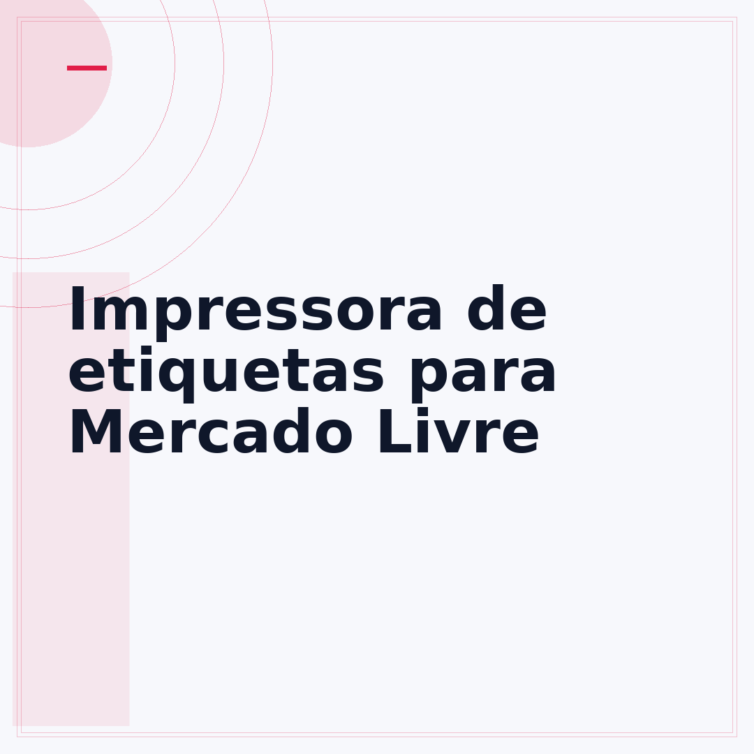 Impressora de etiquetas para Mercado Livre