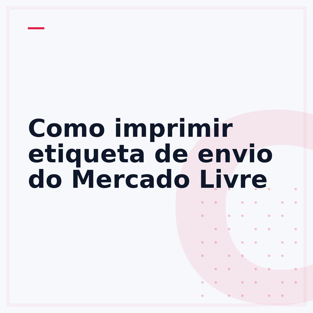 Como imprimir etiqueta de envio do Mercado Livre