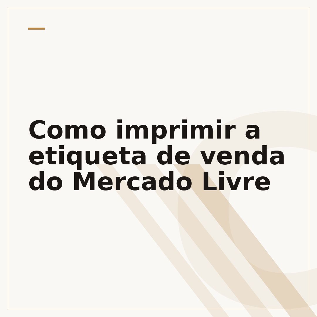 Como imprimir a etiqueta de venda do Mercado Livre