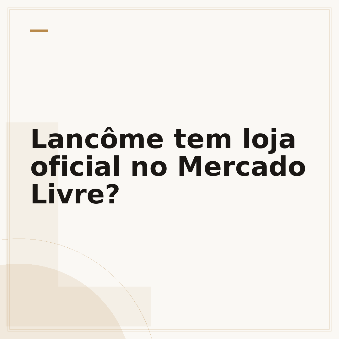 Lancôme tem loja oficial no Mercado Livre?