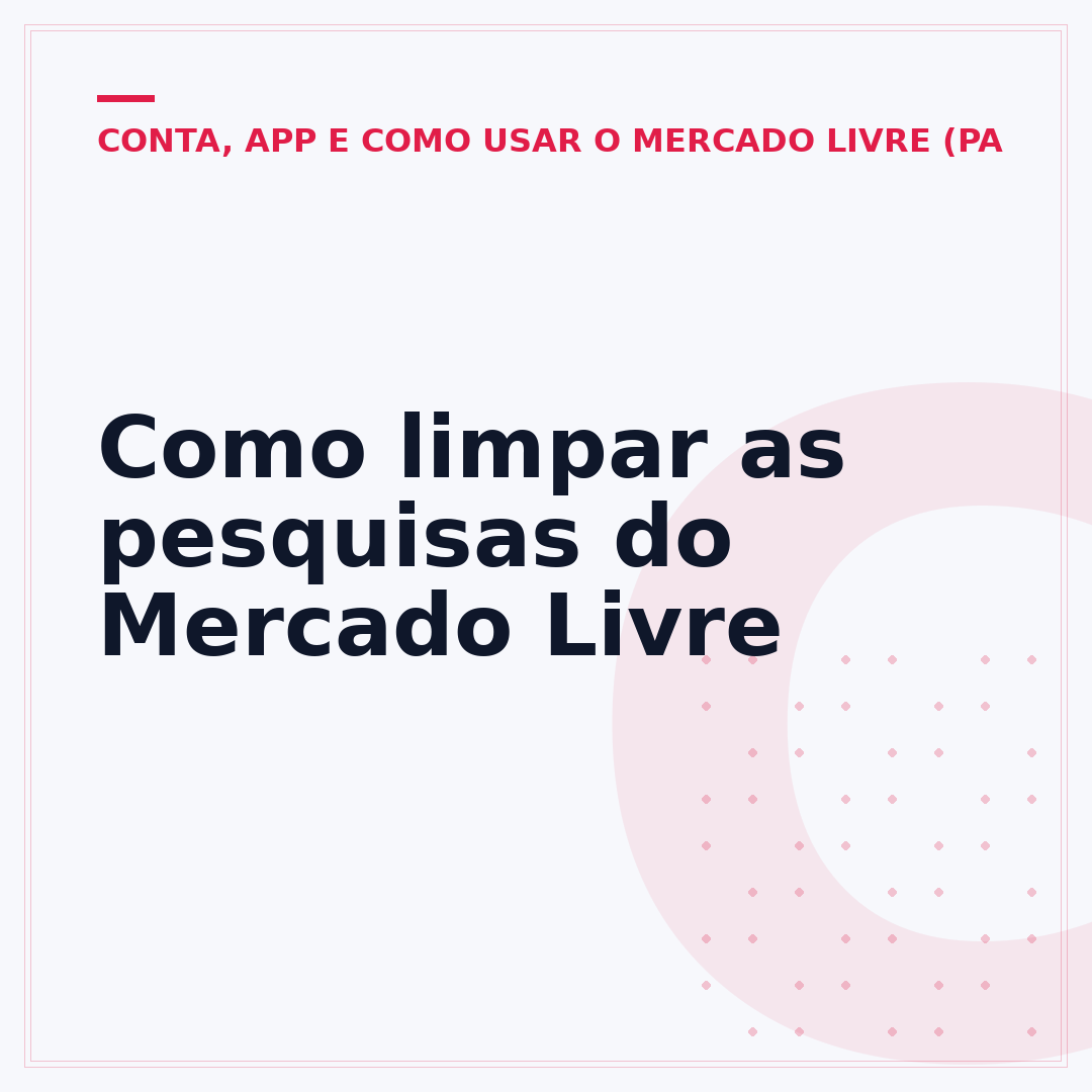 Como limpar as pesquisas do Mercado Livre