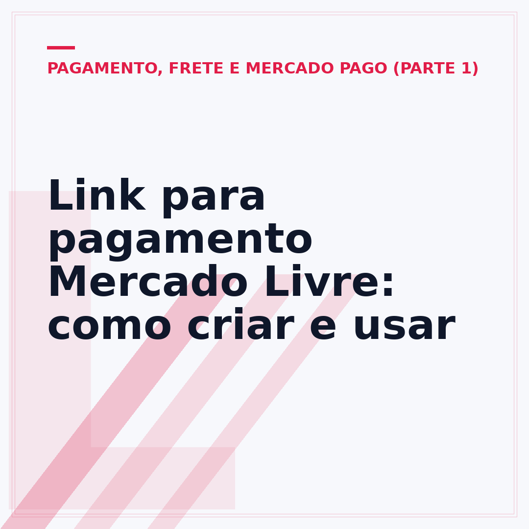 Link para pagamento Mercado Livre: como criar e usar