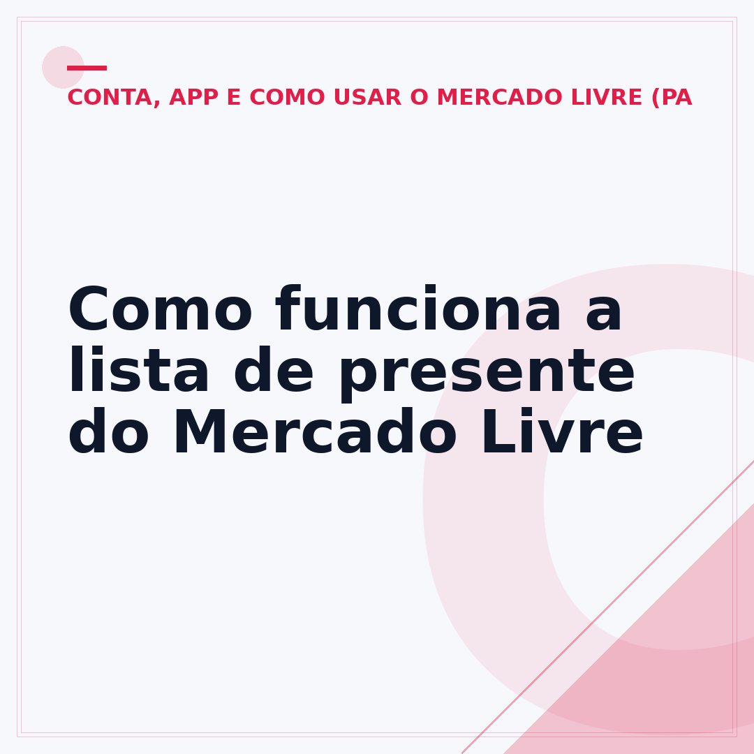Como funciona a lista de presente do Mercado Livre