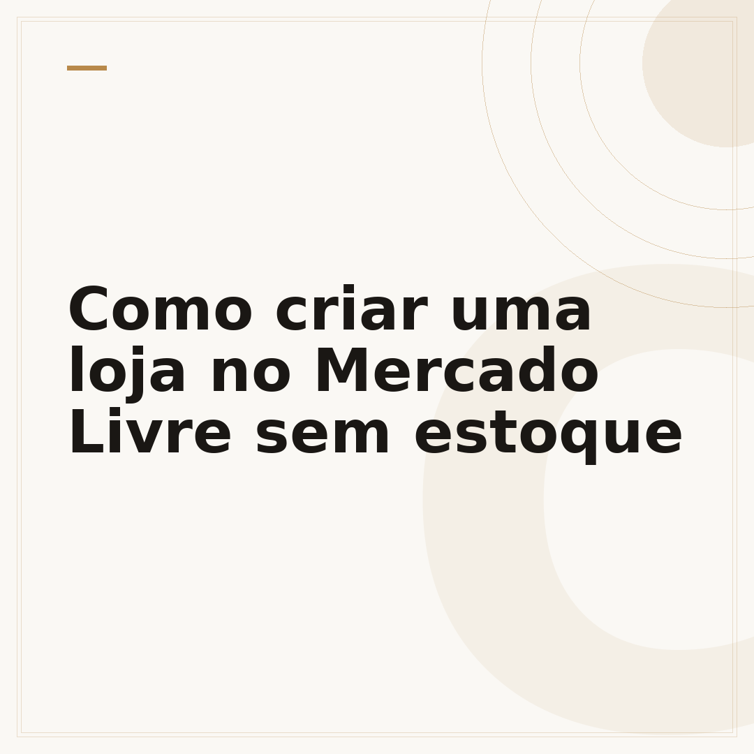 Como criar uma loja no Mercado Livre sem estoque