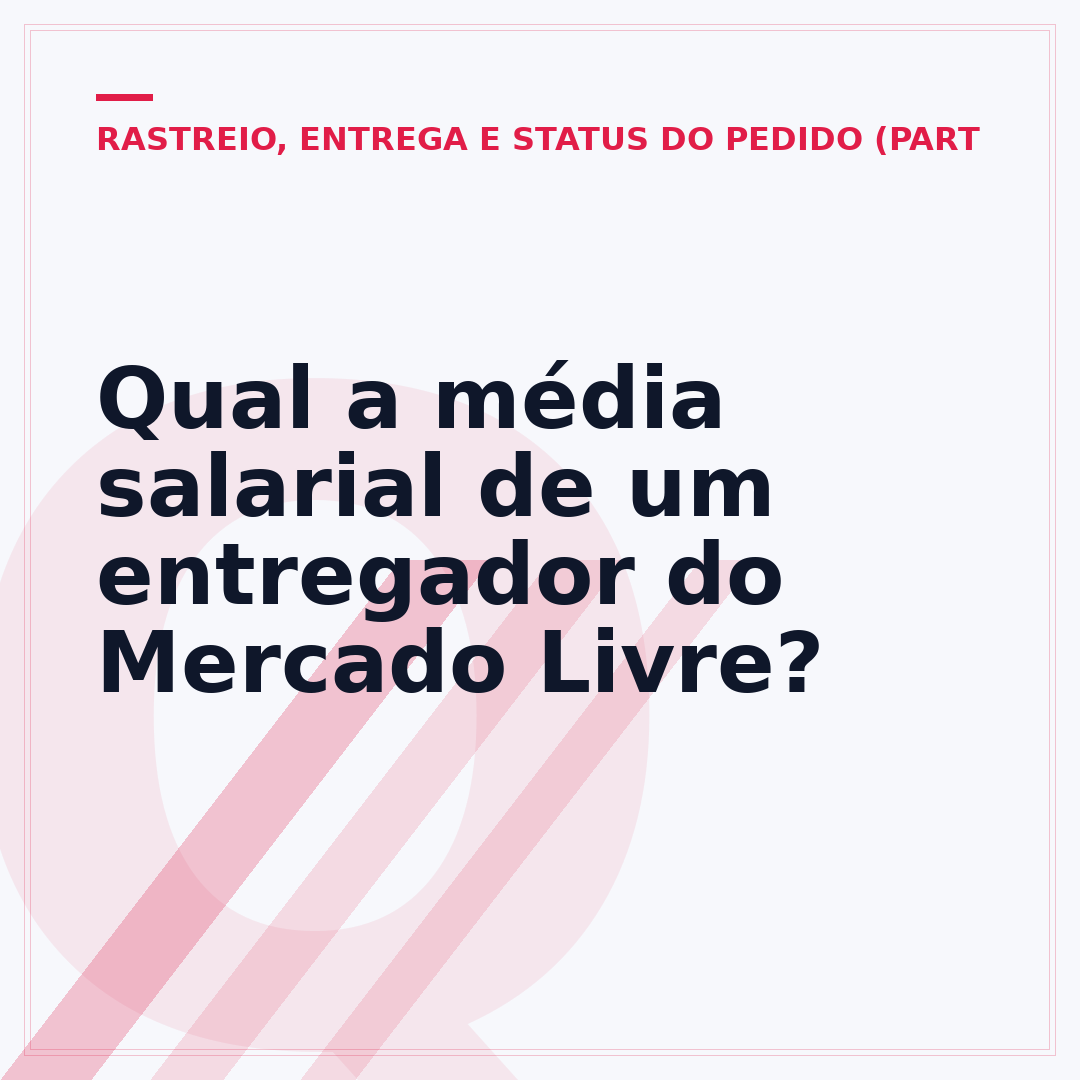 Qual a média salarial de um entregador do Mercado Livre?