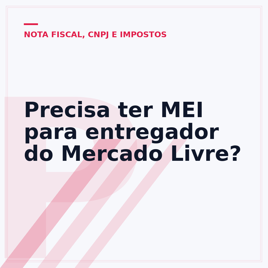 Precisa ter MEI para entregador do Mercado Livre?
