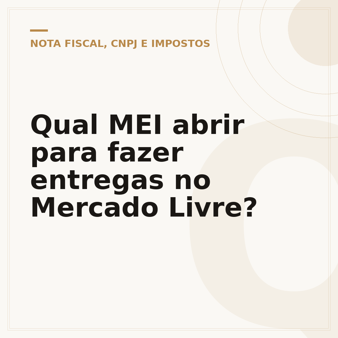 Qual MEI abrir para fazer entregas no Mercado Livre?