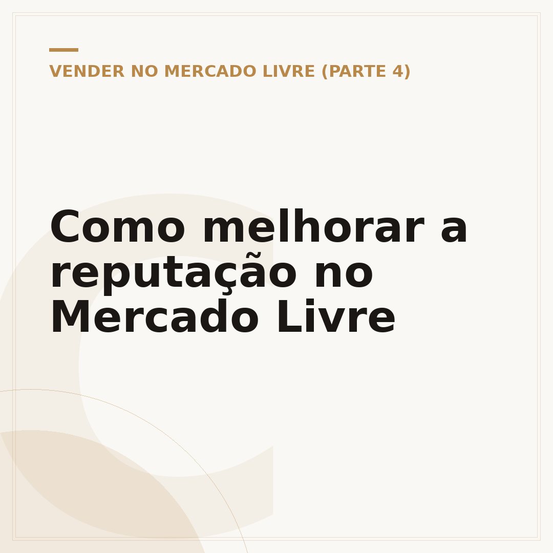 Como melhorar a reputação no Mercado Livre