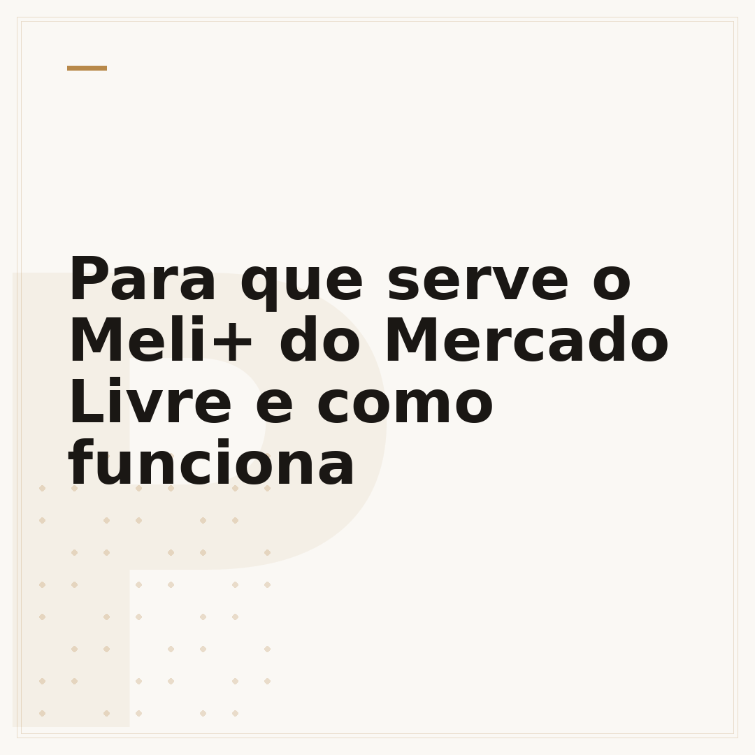Para que serve o Meli+ do Mercado Livre e como funciona
