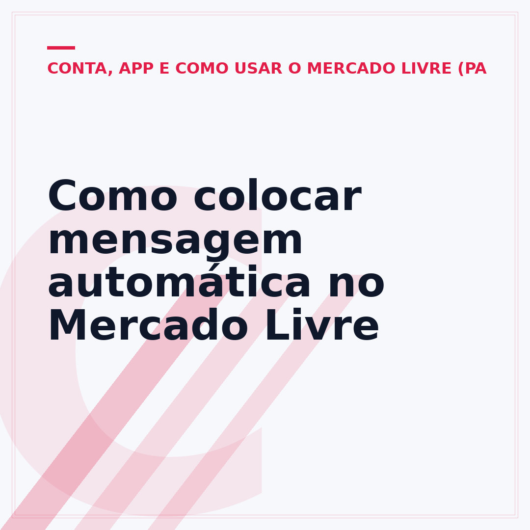 Como colocar mensagem automática no Mercado Livre