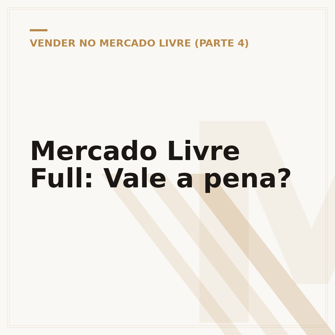 Mercado Livre Full: Vale a pena?