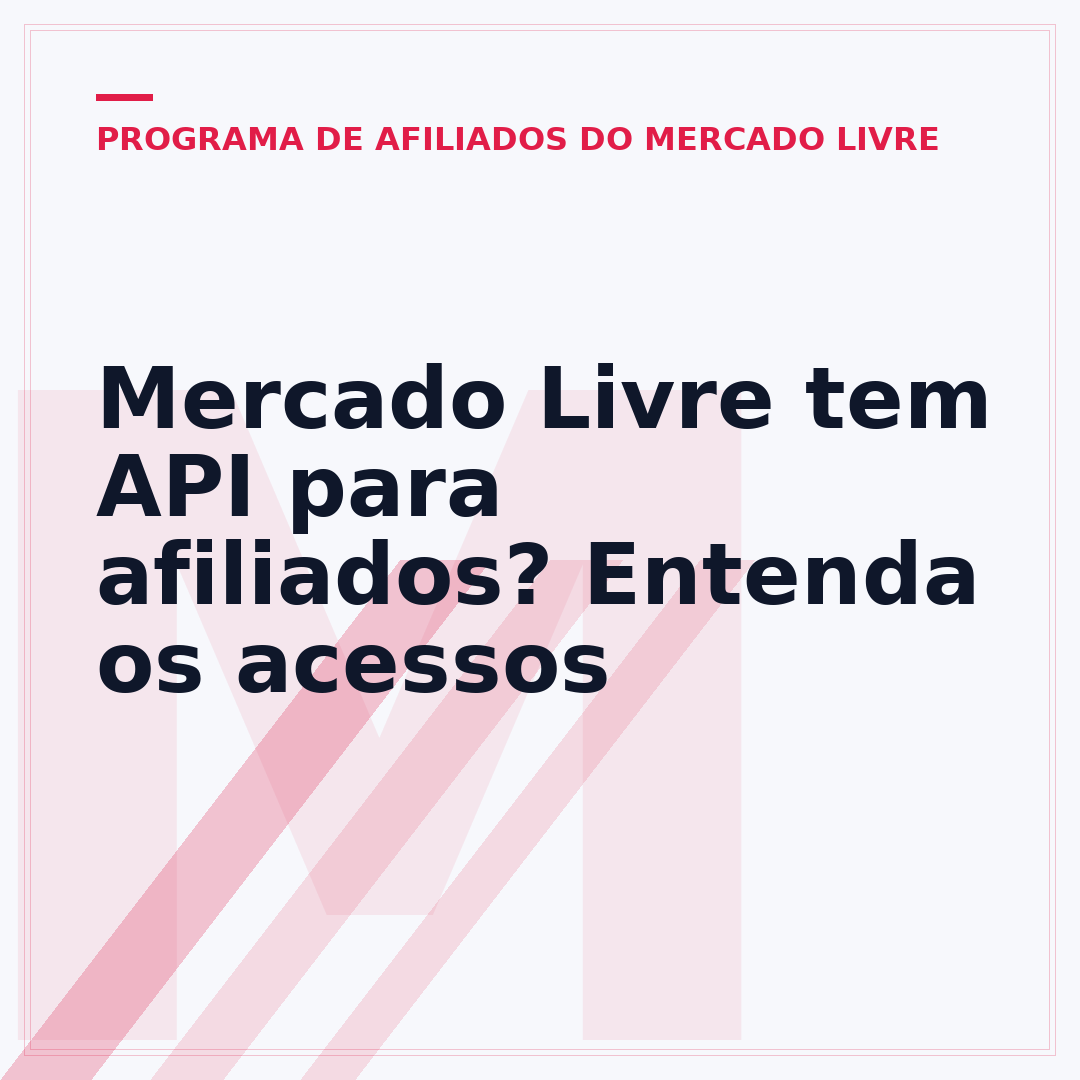 Mercado Livre tem API para afiliados? Entenda os acessos