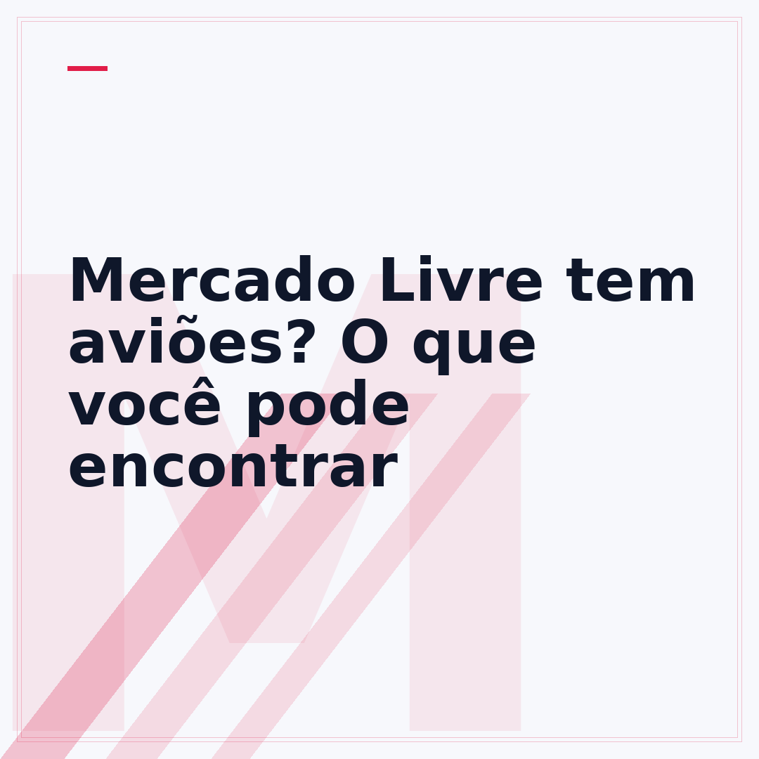 Mercado Livre tem aviões? O que você pode encontrar