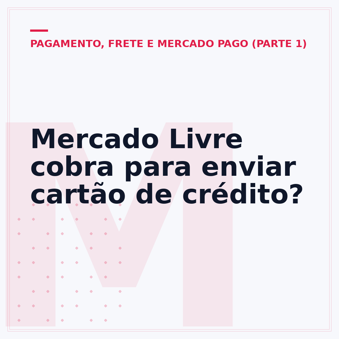 Mercado Livre cobra para enviar cartão de crédito?