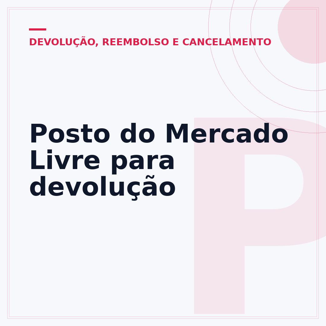 Posto do Mercado Livre para devolução