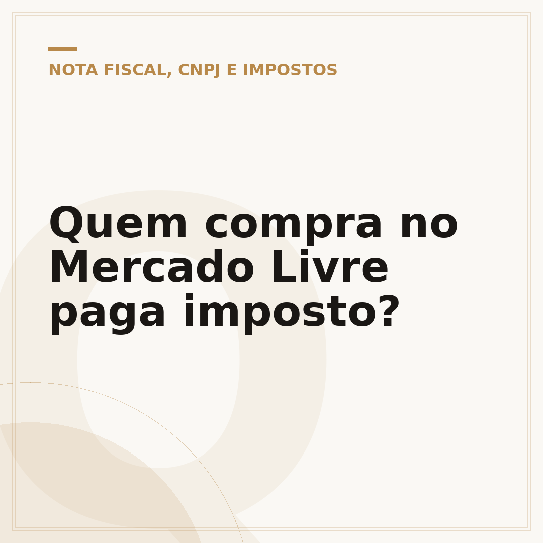 Quem compra no Mercado Livre paga imposto?