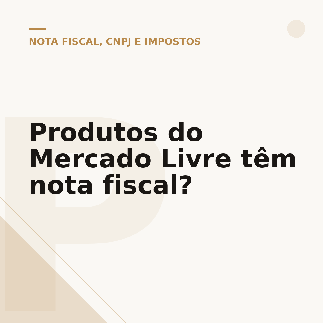 Produtos do Mercado Livre têm nota fiscal?