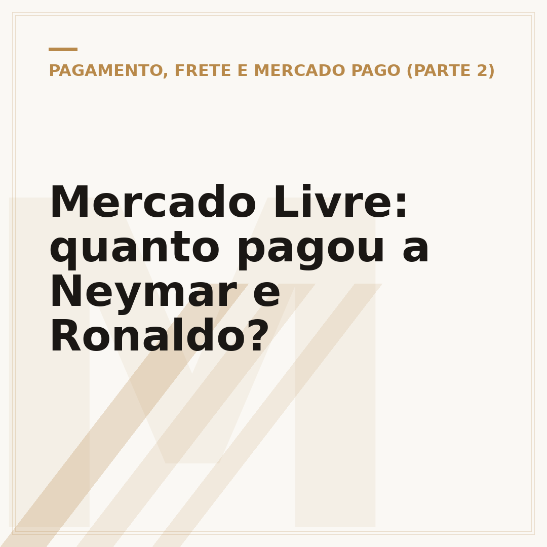Mercado Livre: quanto pagou a Neymar e Ronaldo?