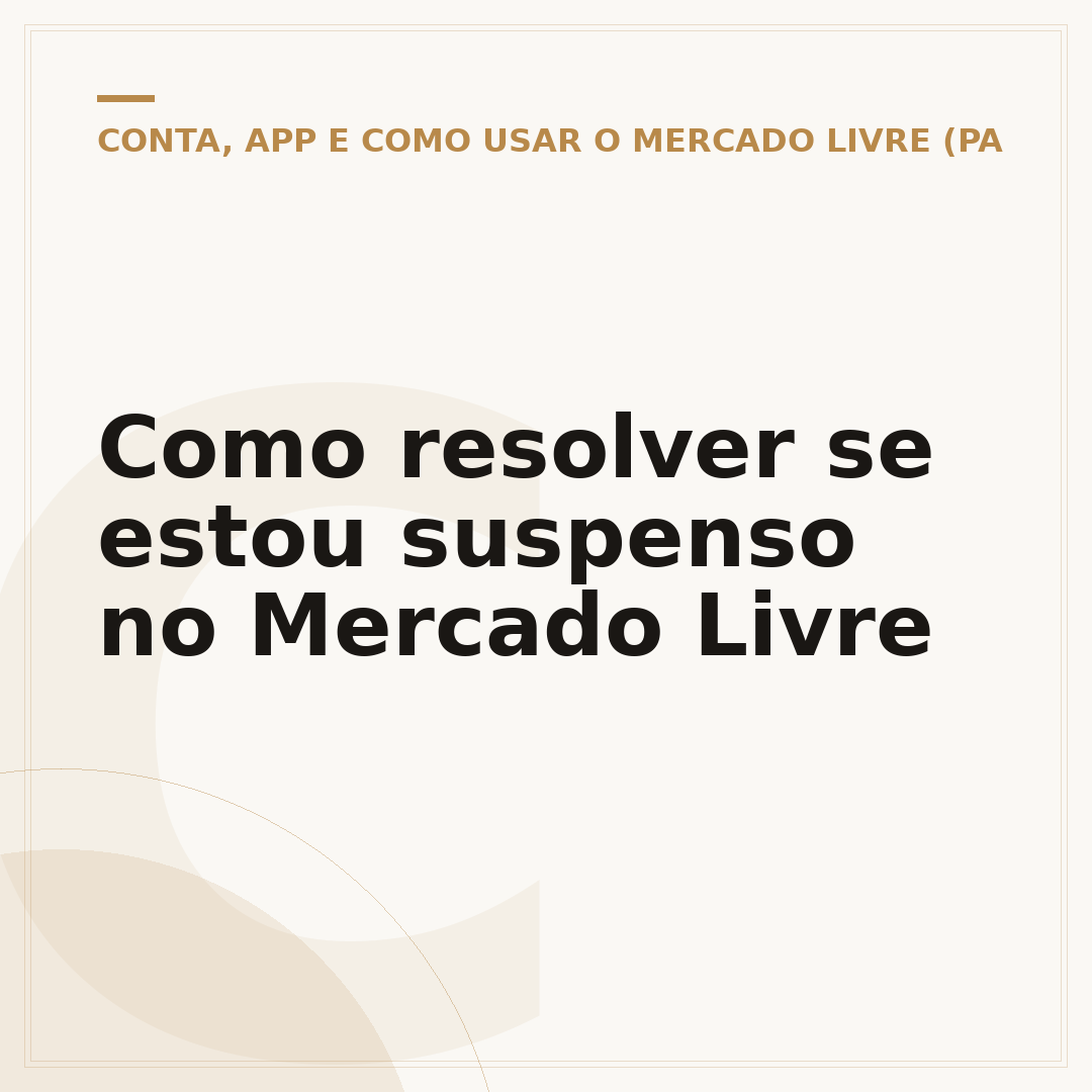 Como resolver se estou suspenso no Mercado Livre