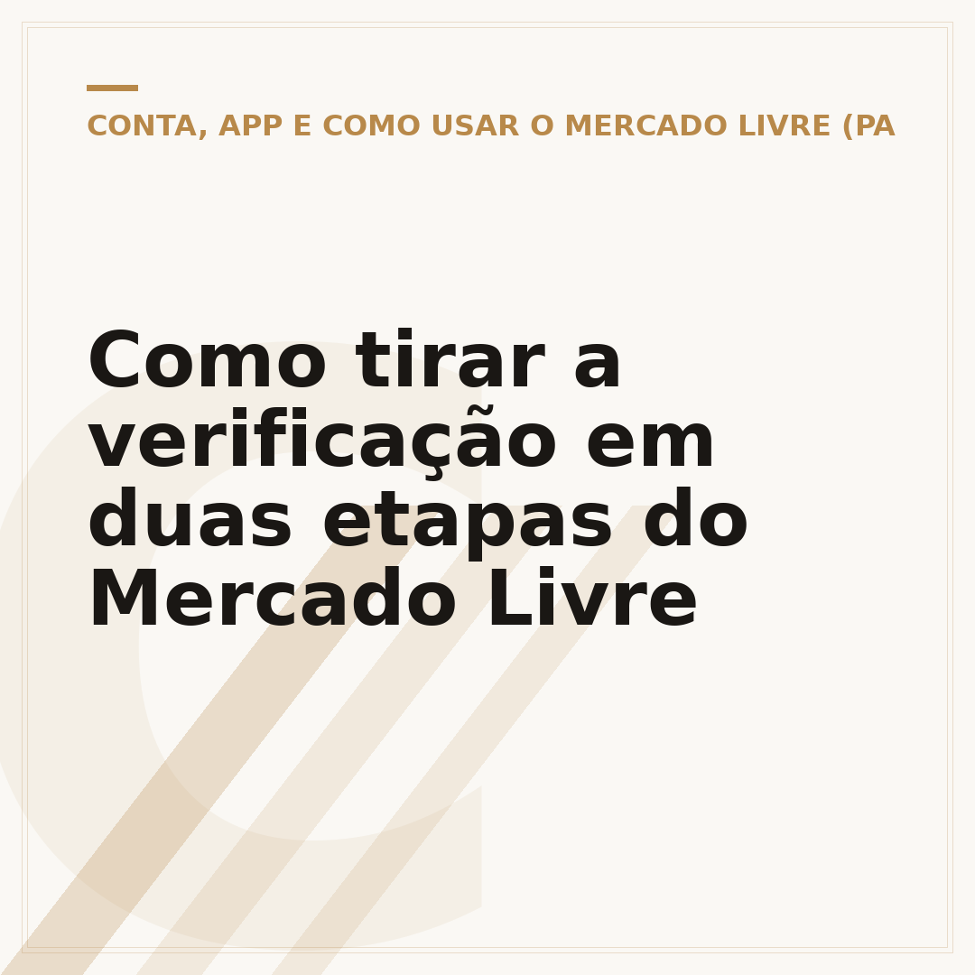Como tirar a verificação em duas etapas do Mercado Livre