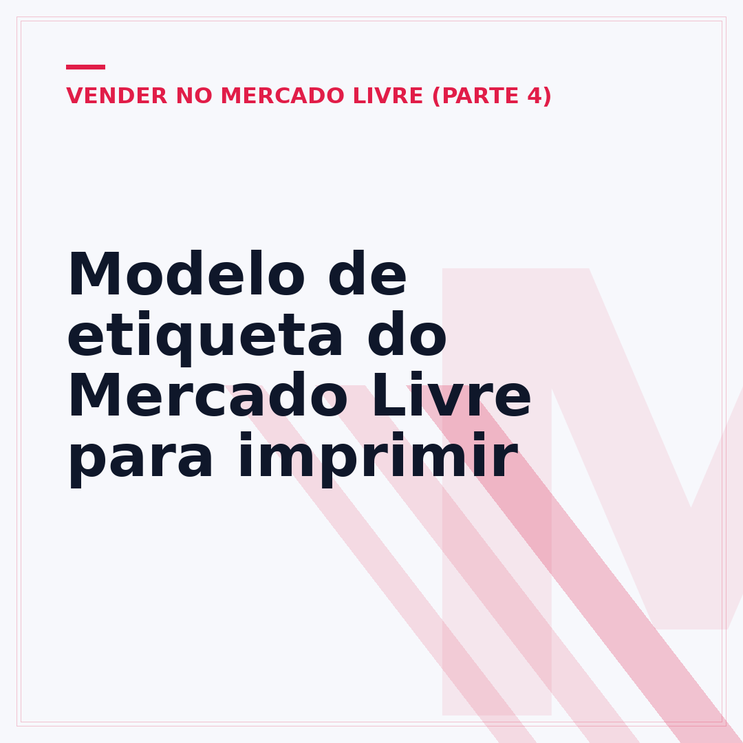 Modelo de etiqueta do Mercado Livre para imprimir