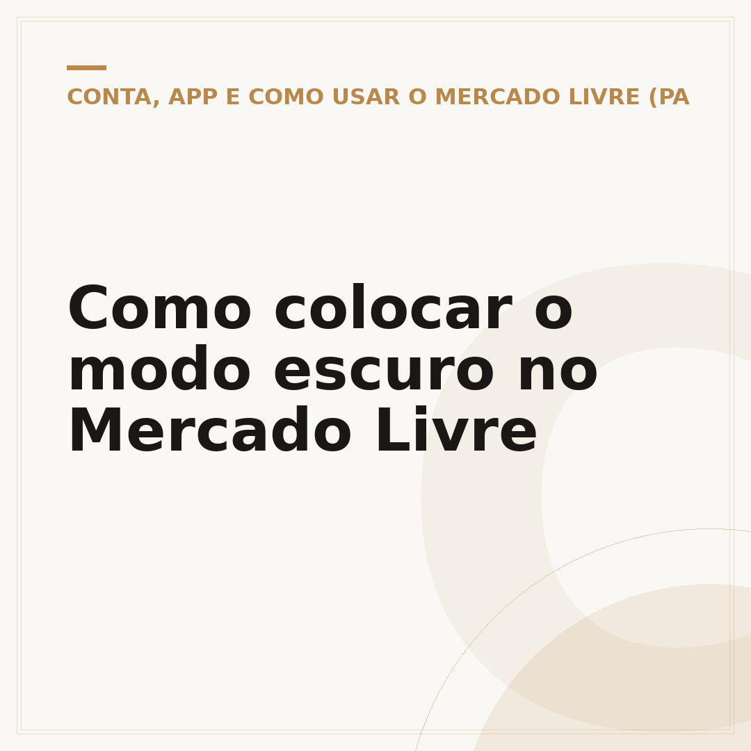 Como colocar o modo escuro no Mercado Livre