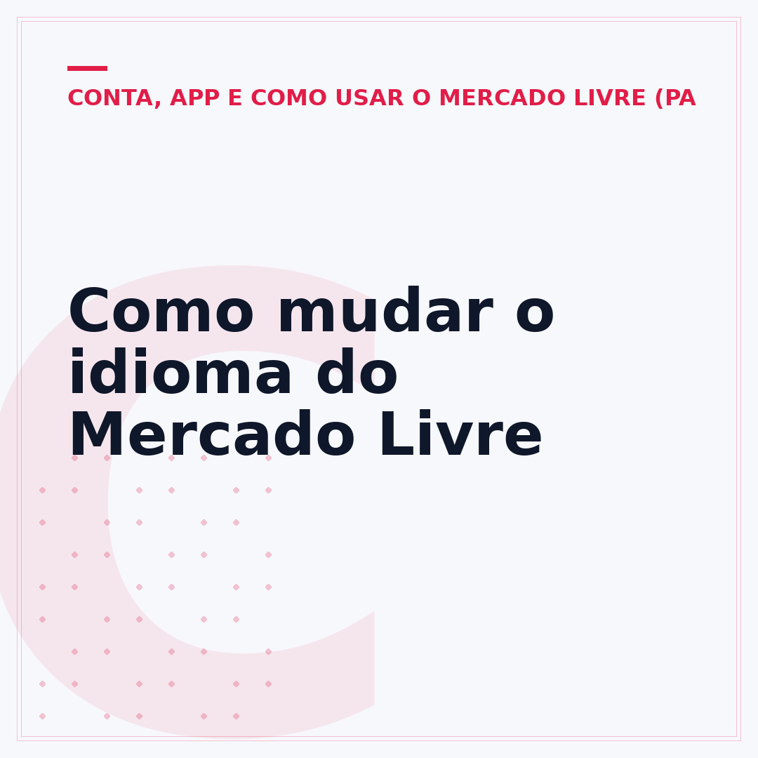 Como mudar o idioma do Mercado Livre