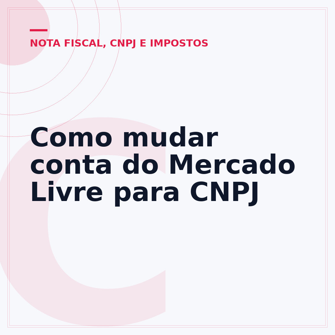Como mudar conta do Mercado Livre para CNPJ