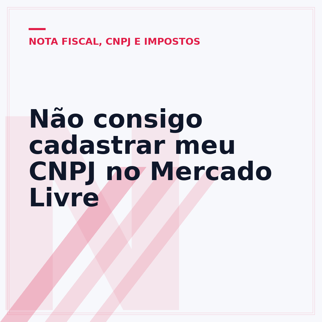 Não consigo cadastrar meu CNPJ no Mercado Livre