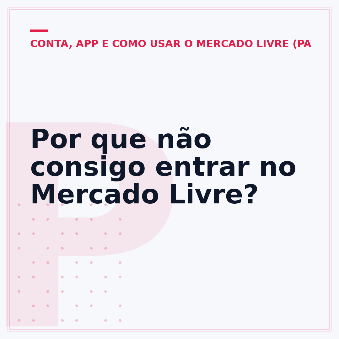 Por que não consigo entrar no Mercado Livre?