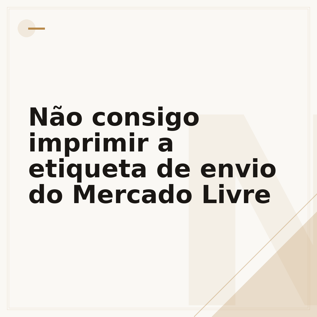 Não consigo imprimir a etiqueta de envio do Mercado Livre