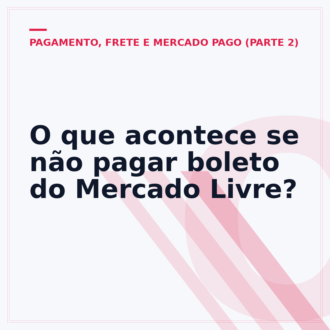 O que acontece se não pagar boleto do Mercado Livre?