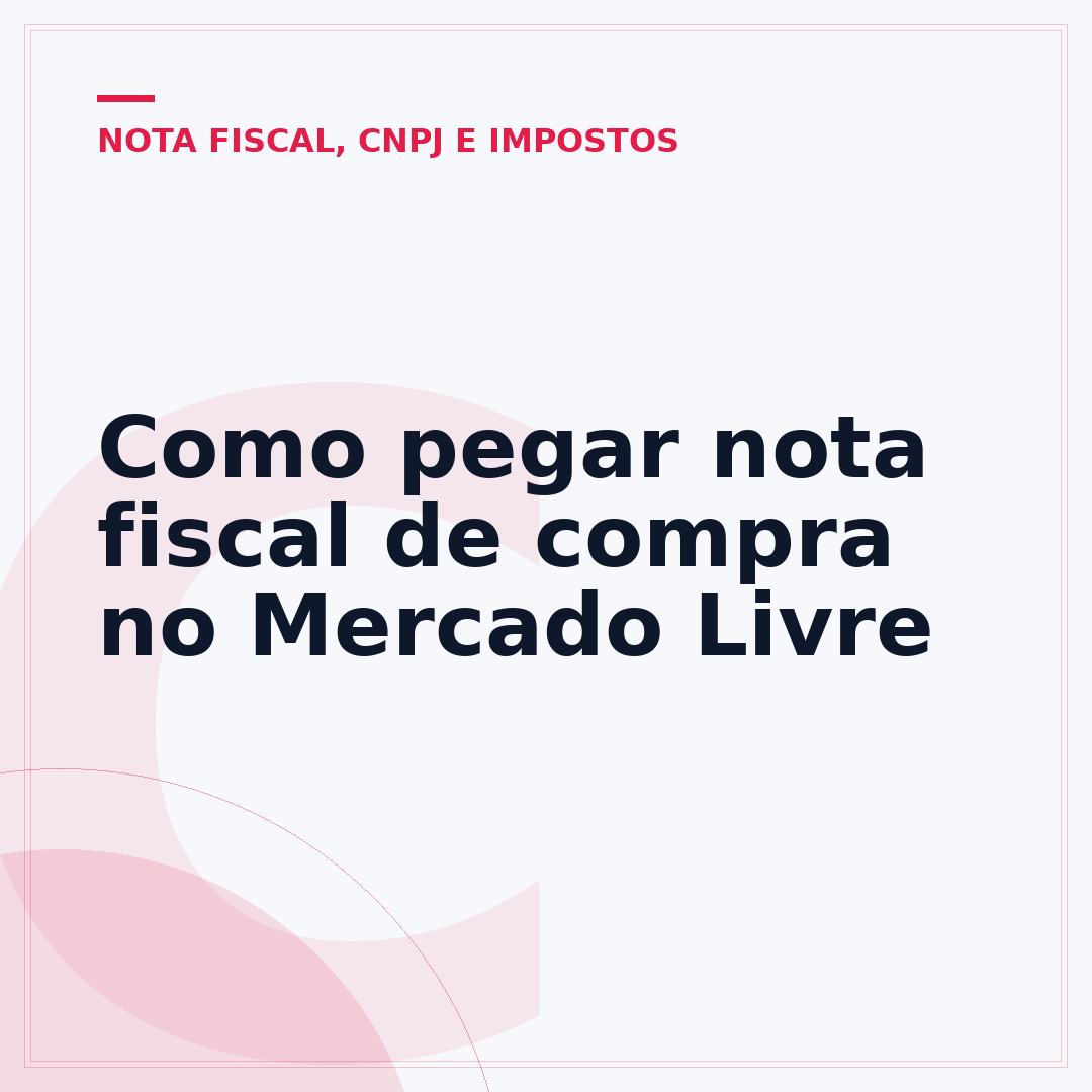 Como pegar nota fiscal de compra no Mercado Livre