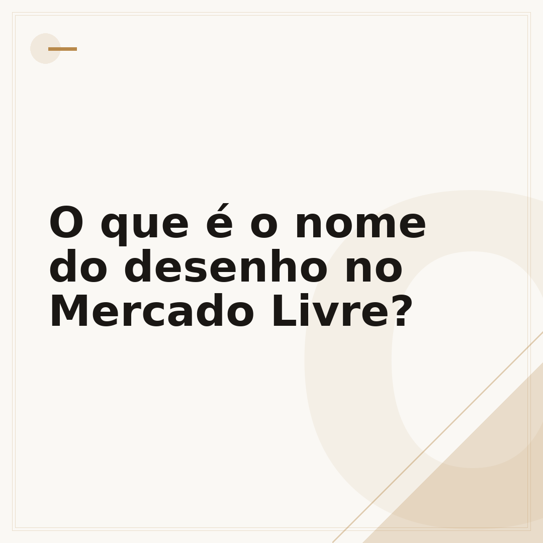 O que é o nome do desenho no Mercado Livre?